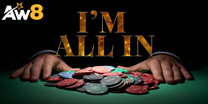 Thực chất về all in poker là gì