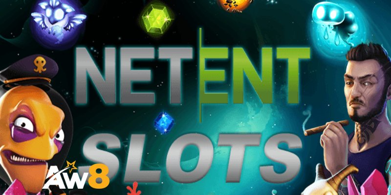 Top Những Slot Game Nổi Bật Của NetEnt